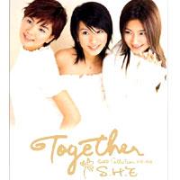 S.H.E( 女朋友 ) Together[半熟卵期音樂全紀錄]歌詞